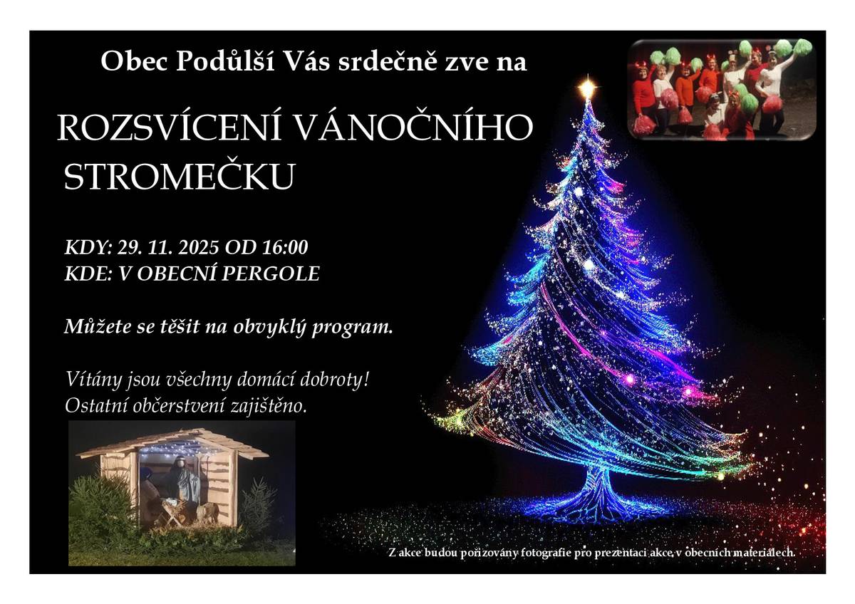 V pátek 28. 11. v čase 15:00 - 17:00 hodin proběhne předvánoční tvořivé odpoledne na obecní úřadě. V sobotu 29.11. od 16:00 proběhne rozsvícení vánočního stromku s doprovodným programem a posezením. Pozvánky viz níže