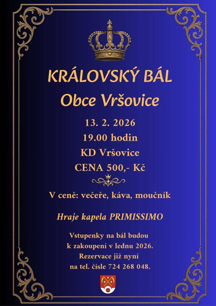 Obecní bál - KRÁLOVSKÝ  PŘÍJÍMÁME REZERVACE :-)