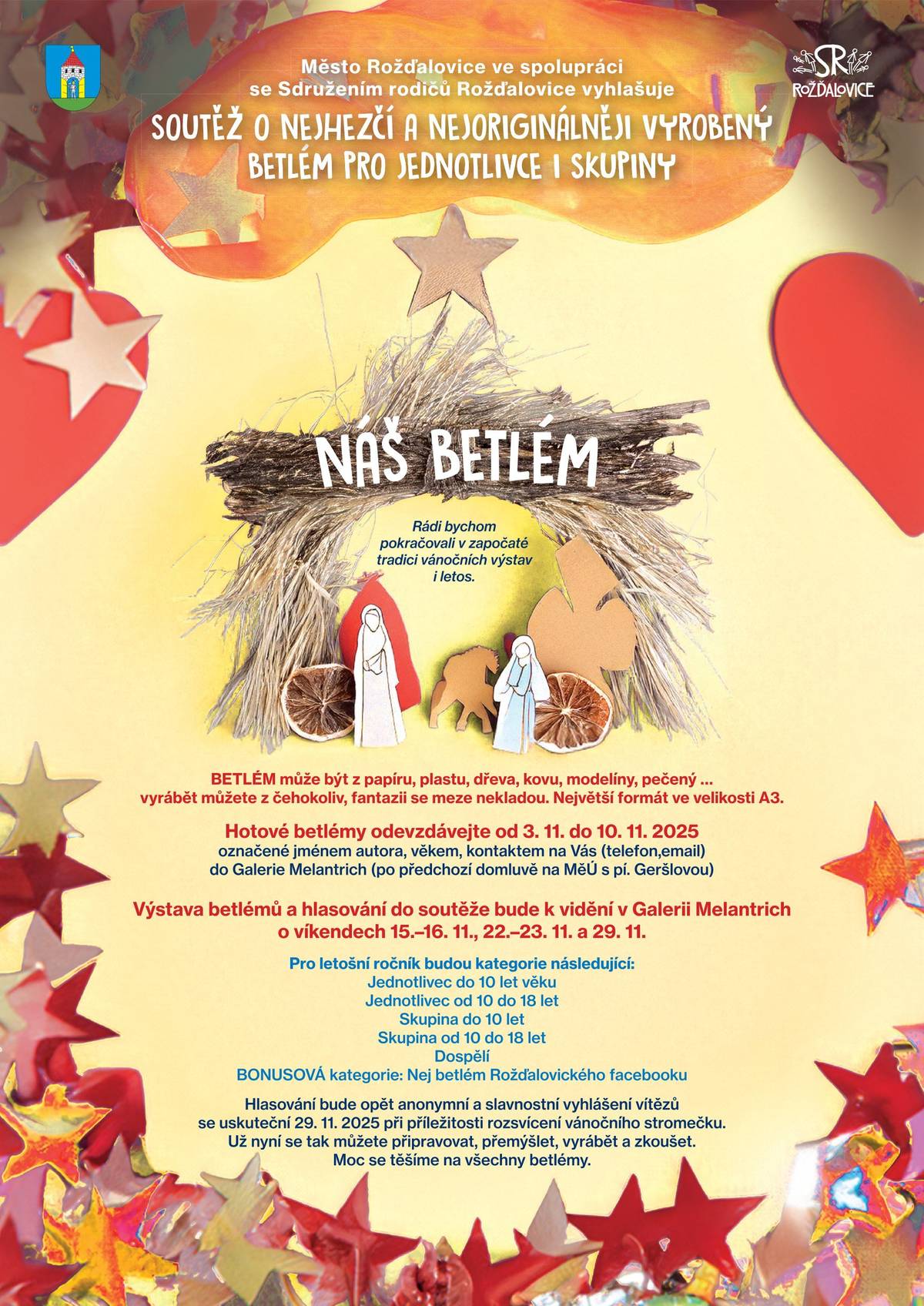 Zveme Vás i tento víkend do Galerie Melantrich na soutěžní výstavu, která bude otevřena v sobotu 22.11. a 23.11. (vždy od 10 do 16h) a 29.11. (až do konce vánočního jarmarku), kdy v 15h ukončíme hlasování. Opět jako loni jsme pro Vás připravili (mimo výstavy úžasných výrobků) fotokoutky, kde se můžete vyfotit a mít tak z naší roubenky krásné vánoční fotky Vašich nejbližších. Máme ROŽĎALOVICKÝ fotokoutek jak neutrální, tak dětský a dokonce se můžete vyfotit v NAŠEM BETLÉMĚ.  A v INFOcentru můžete potěšit sebe či Vaše blízké zakoupením malého (nebo většího) dárečku. Přijďte nasát zašínající vánoční atmosféru...těšíme se 🙂.