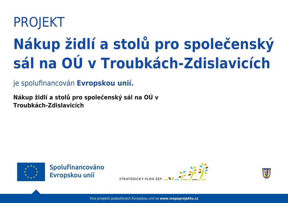 Nákup židlí a stolů pro společenský sál na OÚ v Troubkách-Zdislavicích