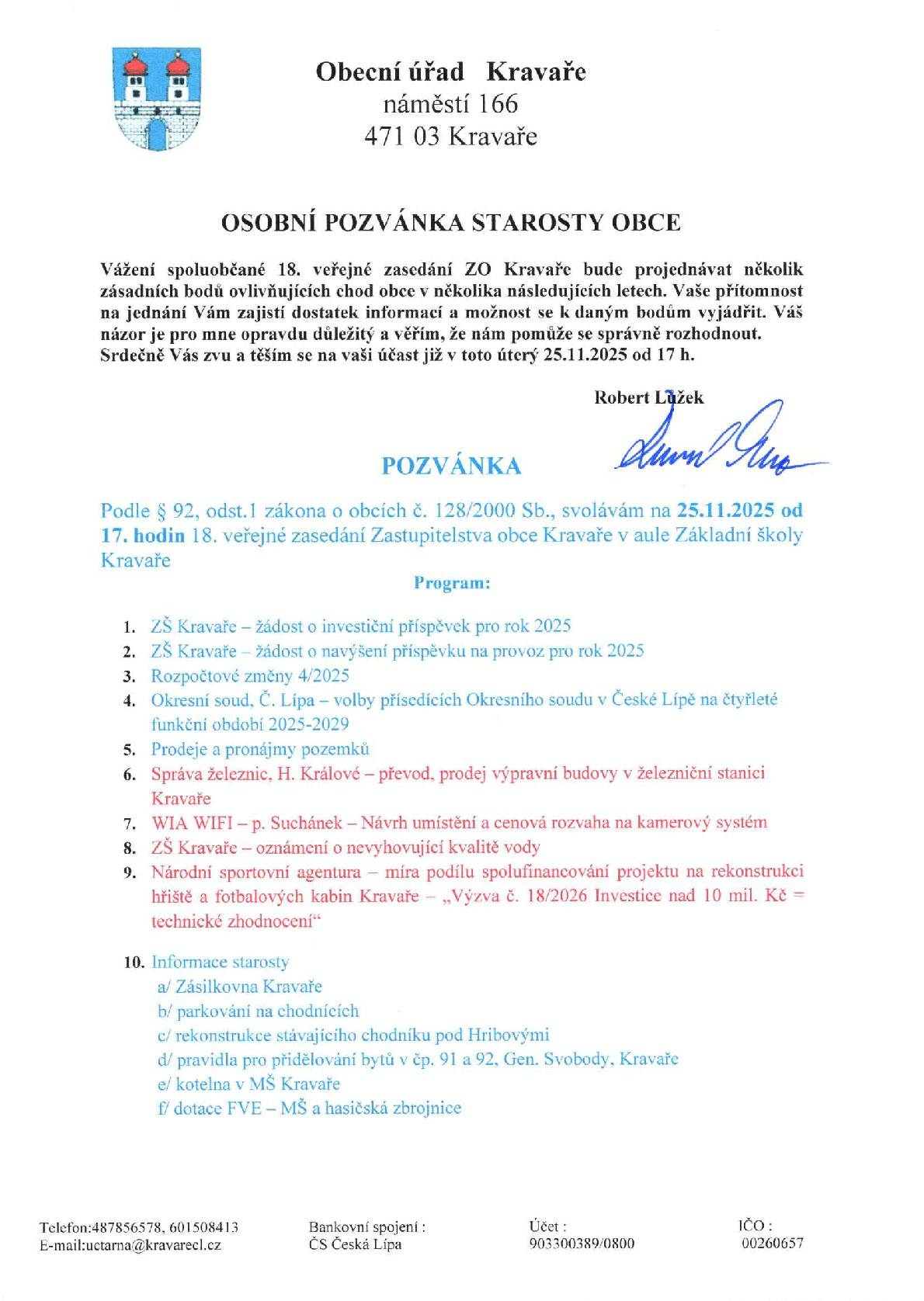 Zveme všechny občany na 18. veřejné zasedání zastupitelstva obce Kravaře, které se koná 25.11.2025 od 17h v aule Základní školy Kravaře.