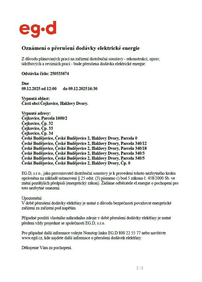 Oznámení o přerušení dodávky elektřiny: parcela 1600/2 č.p. 32,33,34 parcela 340/12, 340/18, 340/3, 340/5