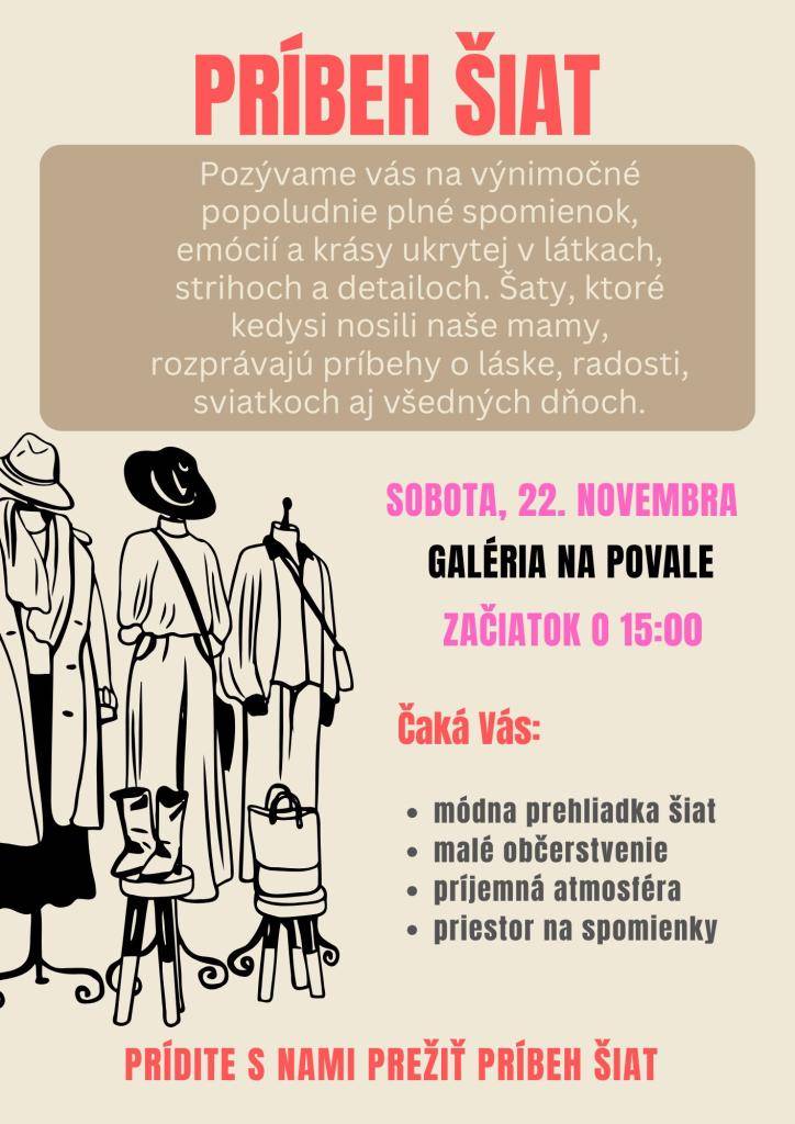 Milí občania,   pozývame Vás na príjemné sobotné popoludnie s názvom "PRÍBEH ŠIAT", kde sa vrátite v čase a zažijete príjemnú atmosféru.