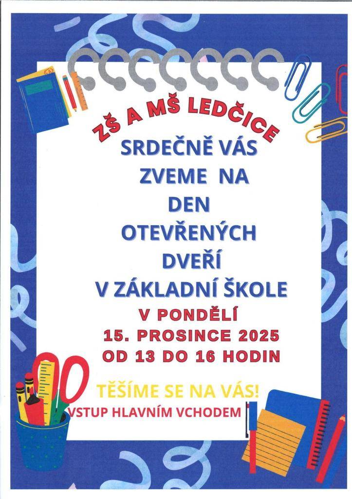 ZŠ a MŠ Ledčice den otevřených dveří   15.12.2025 od 13 do 16 hodin  vstup hlavním vchodem