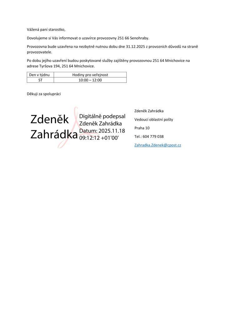 Upozorňujeme, že Pošta Partner bude ve středu 31. 12. 2025 uzavřena z provozních důvodů na straně provozovatele.