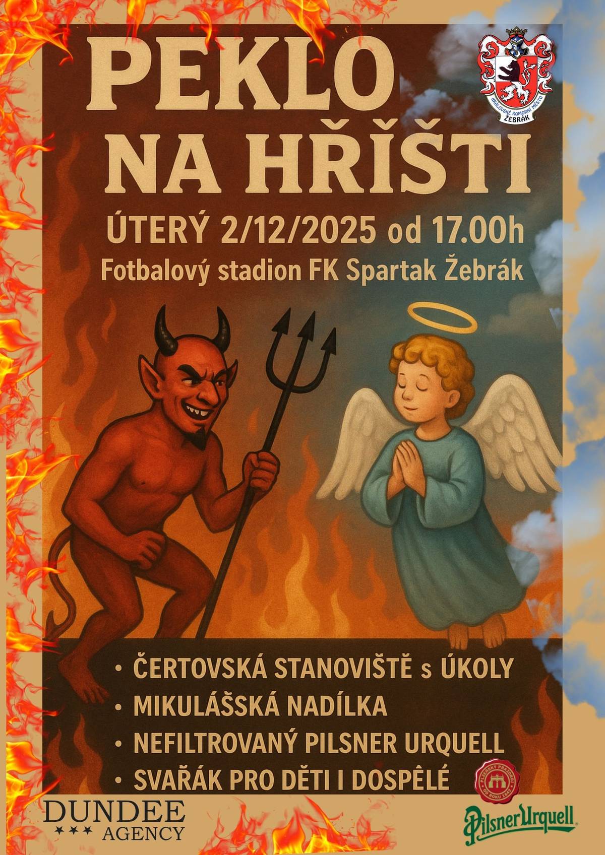 Peklo na hřišti bude pro všechny připravené v úterý 2.12. od 17.00 hod. Na děti čekají soutěže a mikulášská nadílka!!!
