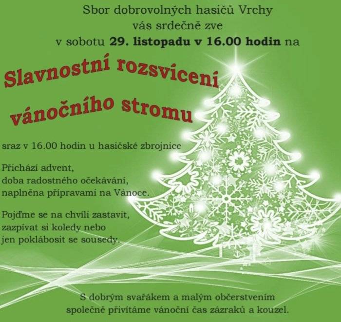 SDH Vrchy vás zve na Slavnostní rozsvícení vánočního stromu.