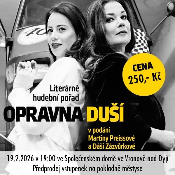 OPRAVNA DUŠÍ - Literárně hudební pořad Vranov nad Dyjí 19.02.2026