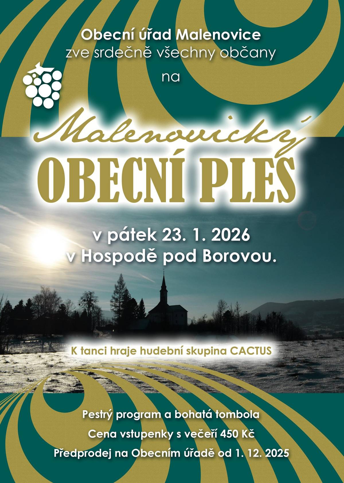 Obec Malenovice zve všechny srdečně na Obecní ples, který se koná v Hospodě pod Borovou v pátek 23. ledna 2026. Vstupenky v předprodeji na Obecním úřadě od 1. 12. 2025, cena vstupenky s večeří 450 Kč.