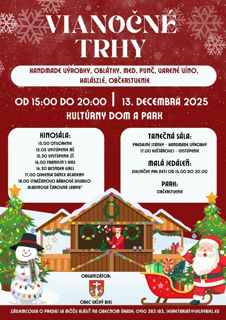 Pozývame Vás na VIANOČNÉ TRHY v obci Veľký Biel, ktoré sa uskutočnia 13.12.2025 v MKS a parku. Bližšie info na plagáte.
