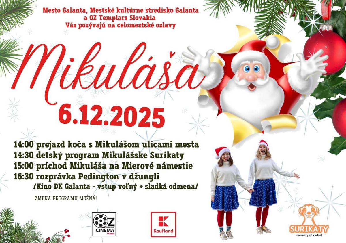 Mesto Galanta, Mestské kultúrne stredisko Galanta a OZ Templars Slovakia vás srdečne pozývajú na mikulášske podujatie plné radosti, rozprávok a vianočnej atmosféry!  6. december 2025