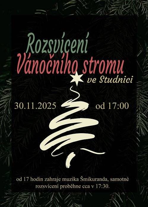 Vánoční stromek ve Studnici rozsvítíme v neděli 30.11.2025 od 17 hodin. Zahraje muzika Šmikuranda.