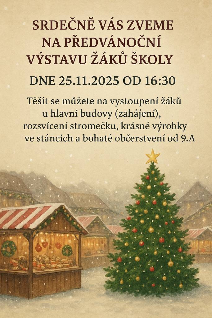 Základní škola a mateřská škola Čachovice Vás srdečně zve dne 25. 11. 2025 od 16:30 na tradiční předvánoční výstavu žáků školy. Těšit se můžete na vystoupení žáků u hlavní budovy, rozsvícení stromečku, krásné výrobky dětí a občerstvení.