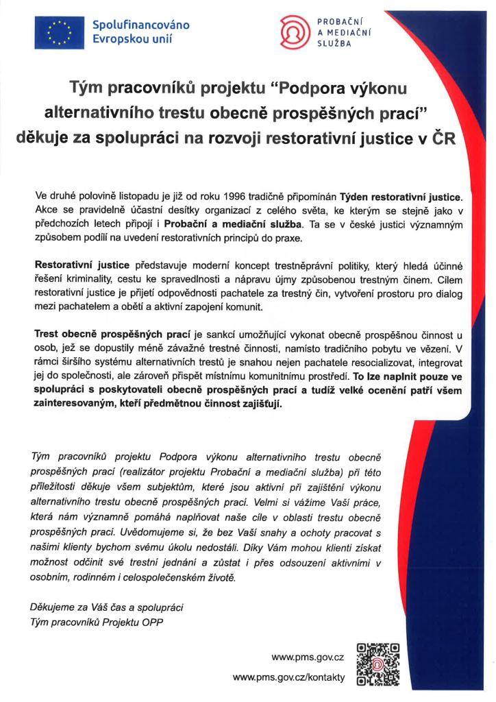 Ve druhé polovině listopadu je již od roku 1996 tradičně připomínán Týden restorativní justice.