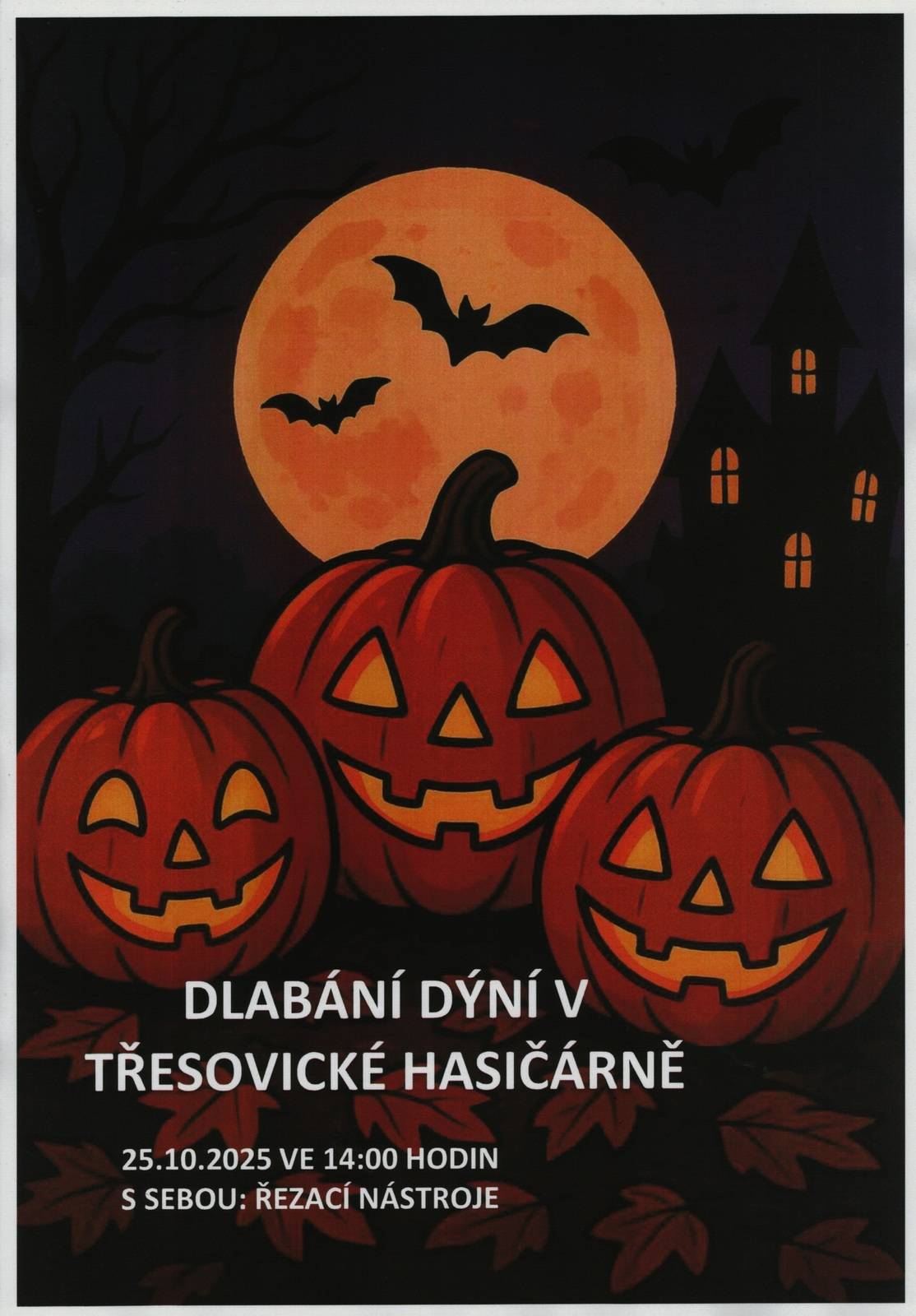 Dlabání dýní.  Sbor dobrovolných hasičů Třesovice zve občany i s dětmi na dlabání dýní v hasičské zbrojnici, které se uskuteční v sobotu 25. 10. 2025 od 14:00 hodin. Vemte si s sebou ŘEZACÍ NÁSTROJE.