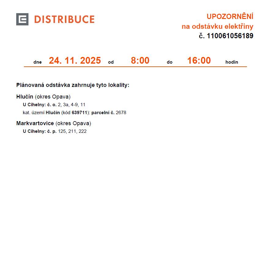 Dne 24. listopadu 2025 proběhne plánovaná odstávka elektřiny v Markvartovicích od 8:00 do 16:00 hodin, která se bude týkat těchto lokalit (viz. příloha).