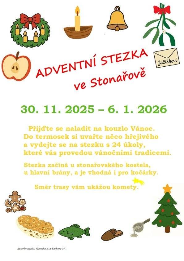 🔔Srdečně vás zveme na Adventní stezku ve Stonařově! 🌟🎄 Přijďte se s rodinou či přáteli naladit na vánoční atmosféru, projít si stezku plnou úkolů a připomenout si kouzlo starých vánočních zvyků. Užijte si společné chvíle, zastavte se na chvilku v předvánočním shonu a nechte se unést adventním klidem. ✨ 🗓️ Adventní stezka je přístupná od 30. 11. 2025 do 6. 1. 2026. Trasa začíná u kostela ve Stonařově u hlavní brány a je vhodná i pro kočárky. 🖋 Autor stezky: Veronika Smetanová 🎀 🎨 Ilustrace vánočních zvyků: Barbora Marková