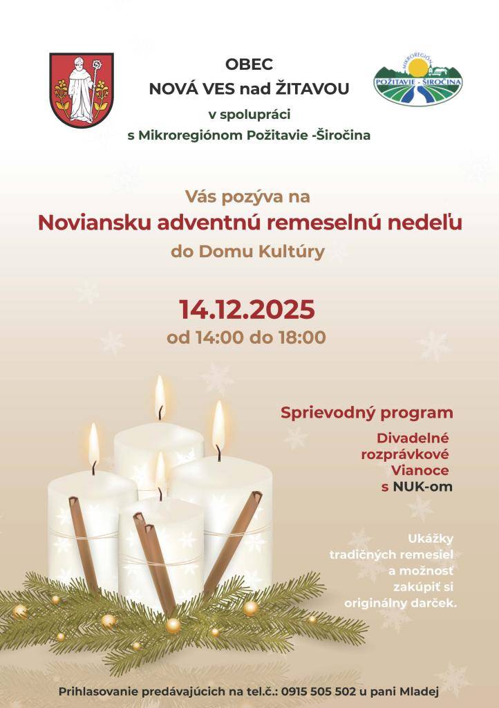 Pozývame všetkých obyvateľov, už tradične na Noviansku adventnú remeselnú nedeľu do Domu kultúry.  Nebude chýbať varené vínko a punč pre malých aj veľkých.