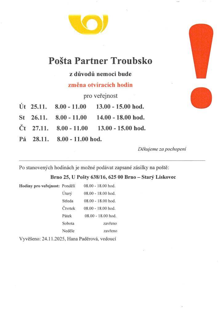Změna otevírací doby Pošty Troubsko z důvodu nemoci