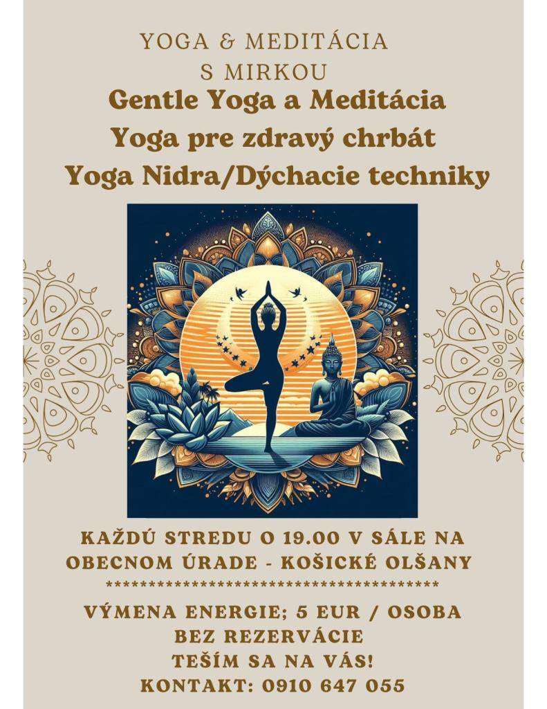 Yoga a meditácia s Mirkou Košické Olšany