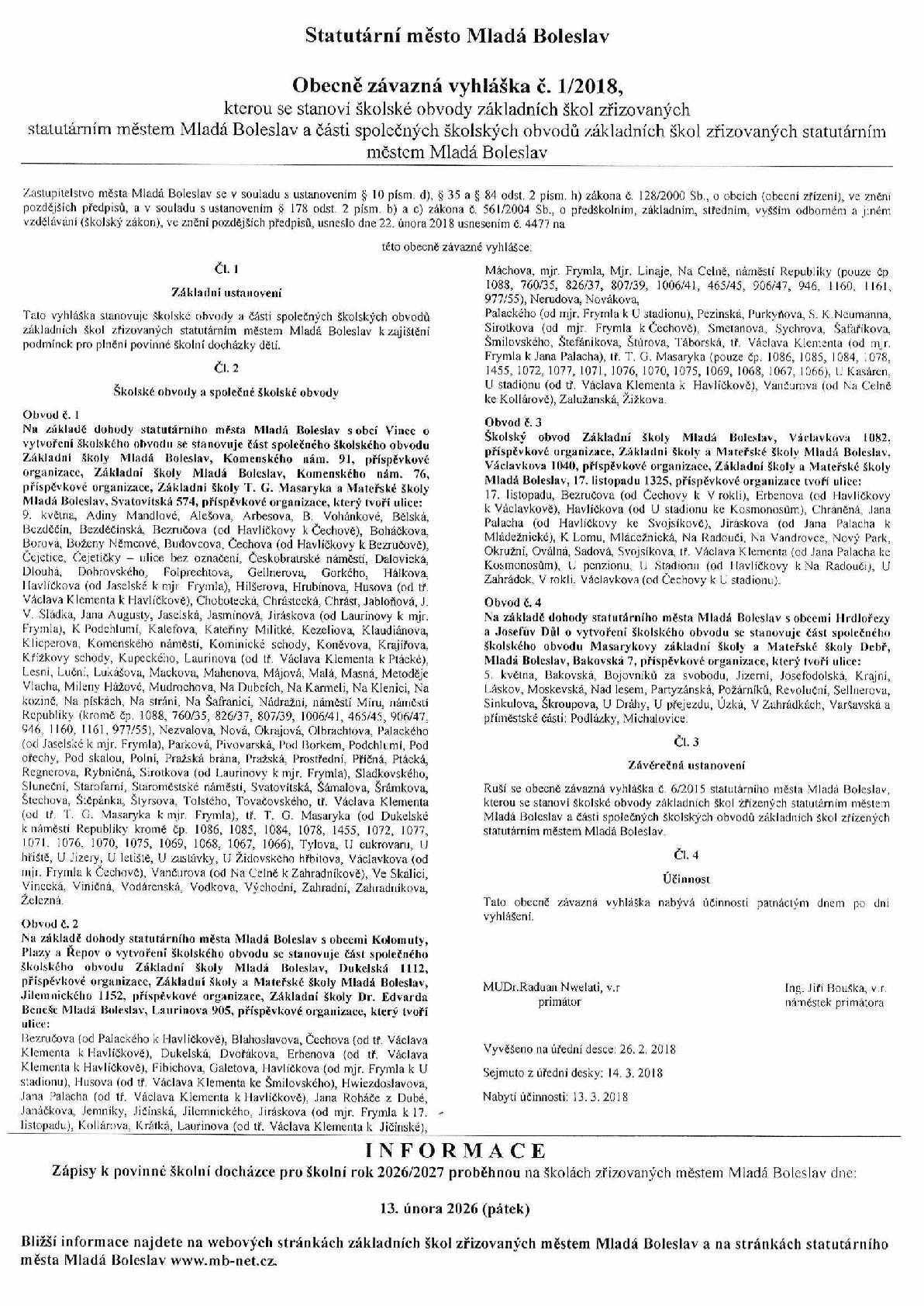 kterou se stanoví obvody základních škol zřizovaných statutárním městem Mladá Boleslav a části společných školských obvodů základních škol zřizovaných statutárním městem Mladá Boleslav