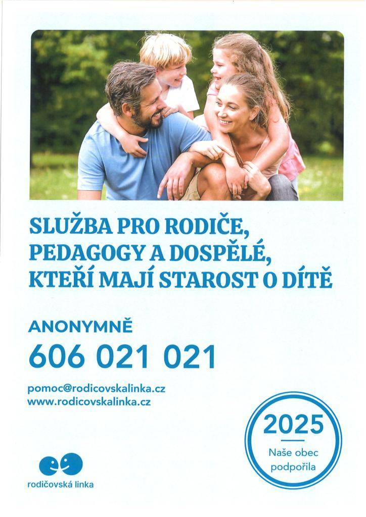 Služba pro rodiče, pedagogy a dospělé, kteří mají starost o dítě.  Anonymně 606 021 021  pomoc@rodicovskalinka.cz  www.rodicovskalinka.cz
