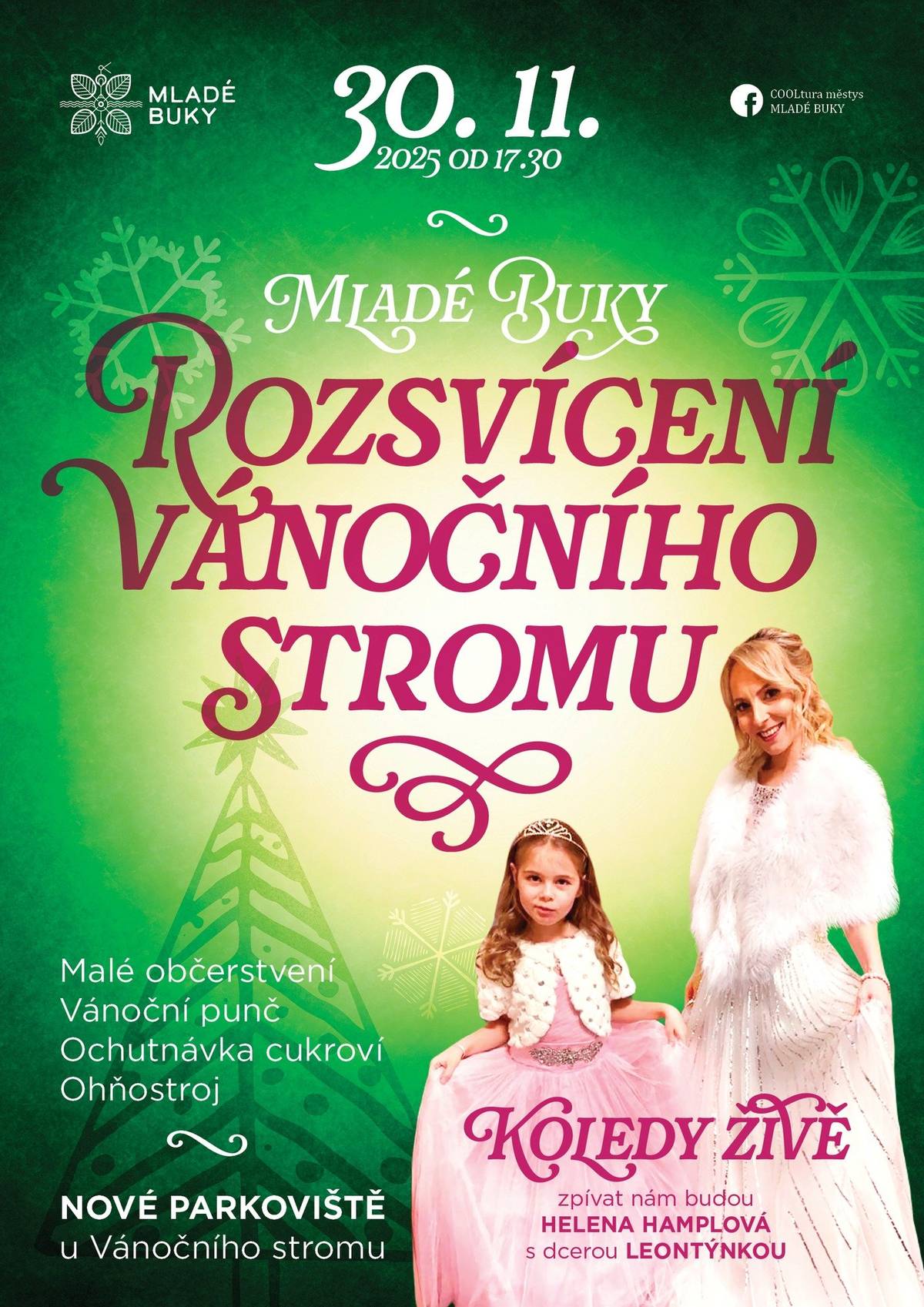 Srdečně vás zveme na Tradiční Rozsvícení Vánočního stromu v Mladých Bukách. Kdy: 30.11.2025 Od: 17:30 Kde: Parkoviště u Vánoční stromu Malé občerstvení, Vánoční punč, ochutnávka cukroví, ohňostroj. Vánoční koledy se budou zpívat živě. Hudební program.