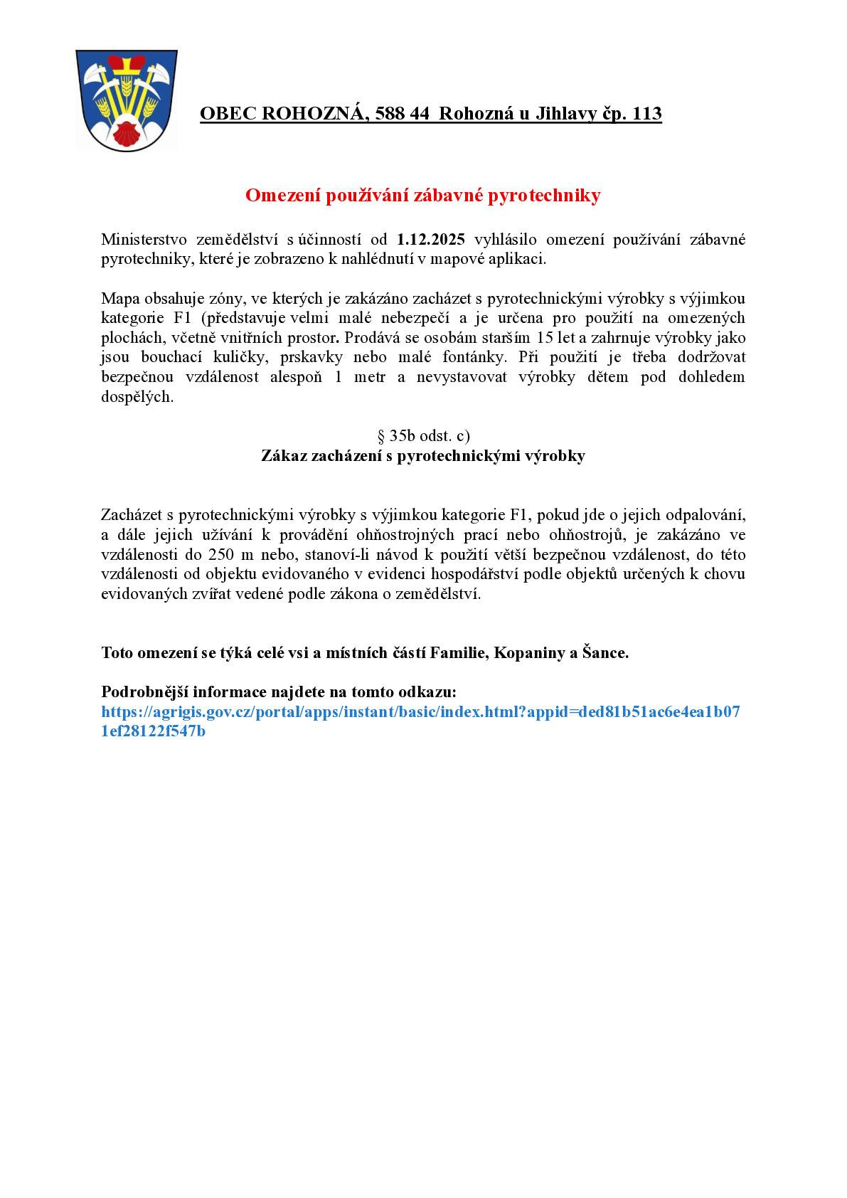 Ministerstvo zemědělství vydalo omezení používání pyrotechniky s účinností od 1.12.2025 .... Prosíme občany o seznámení se s mapou a respektování pravidel. Děkujeme.