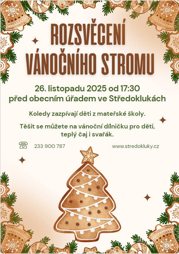 Obec Středokluky zve na akci "Rozsvěcení vánočního stromku"  26. listopadu 2025 od 17.30 před OÚ Středokluky. Koledy zazpívají děti z mateřské školy. Těšit se můžete na vánoční dílničku pro děti, teplý čaj i svařák.