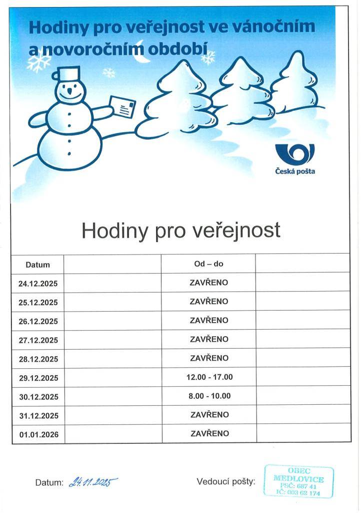 Otevřeno v pondělí 29.12.2025 od 12.00 do 17.00 a v úterý 30.12.2025 od 08.00 do 10.00.