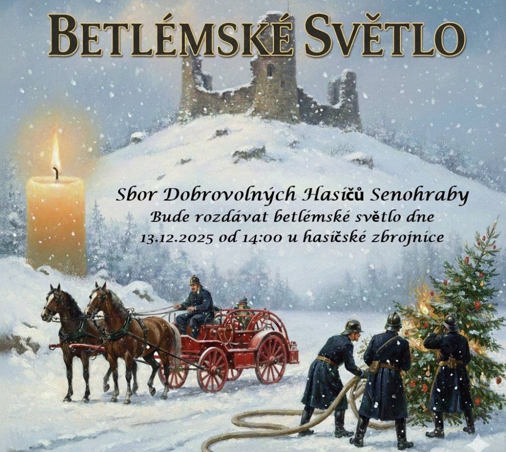 V sobotu 13. 12. od 14 hodin bude Sbor dobrovolných hasičů Senohraby rozdávat betlémské světlo. Přijďte si s lucernou pro betlémské poselství.