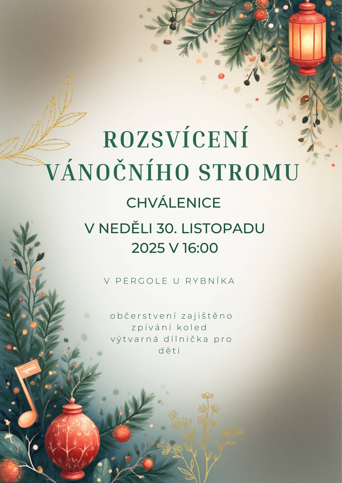 Zveme vás na slavnostní rozsvícení vánočního stromu, které se uskuteční v neděli 30. listopadu 2025 od 16:00 u pergoly u rybníka ve Chválenicích. Těšit se můžete na:  společné zpívání koled výtvarnou dílničku pro děti drobné občerstvení  Přijďte si užít příjemnou předvánoční atmosféru. Těšíme se na vás!