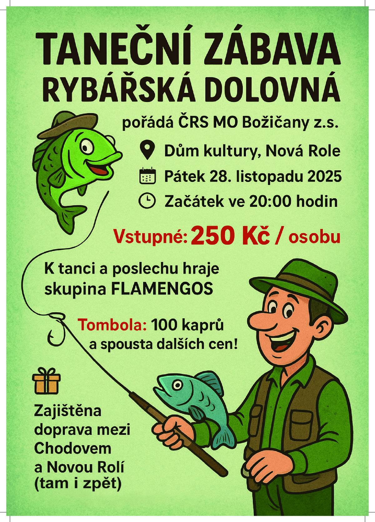 Vážení spoluobčané, tímto Vás zveme na dolovnou, která se uskuteční v pátek 28.11. od 20:00 v sále Kulturního domu Nová Role. Vstupné: 250,-  Vsupenky můžete zakoupit v Městské knihovně.