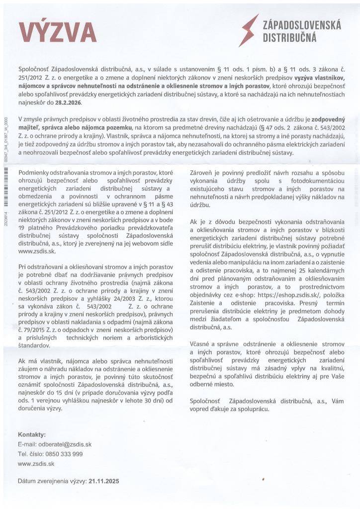 Výzva pre vlastníkov nehnuteľností vo veci odstránenia stromov a iných porastov ohrozujúcich bezpečnosť a spoľahlivosť prevádzky elektrických vedení.