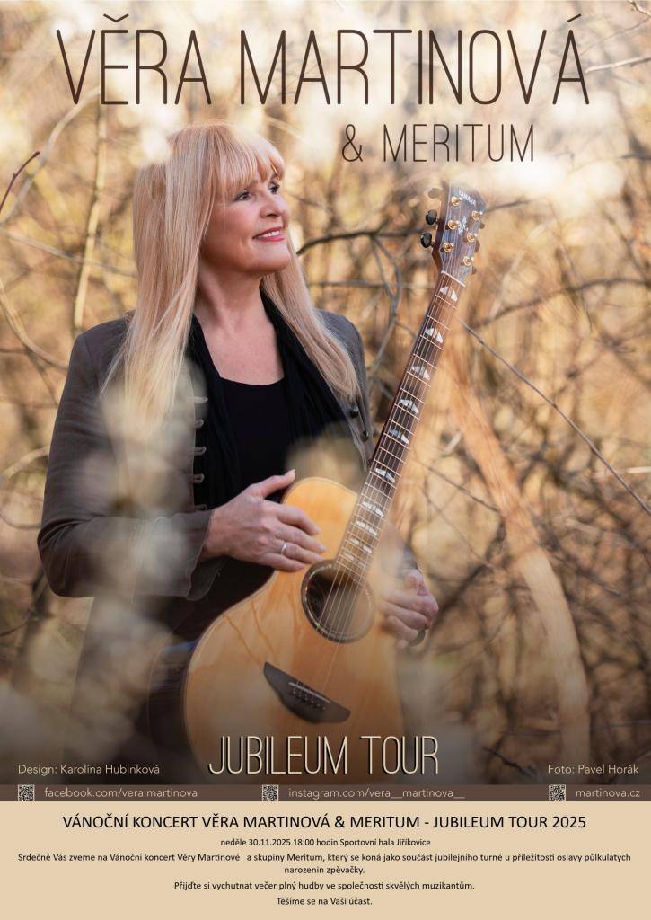 Srdečně Vás zveme na vánoční koncert Věry Martinové a skupiny Meritum, který se koná jako součást jubilejního turné 2025. Koncert se koná v neděli 30.11.2025 v 18:00 hodin ve sportovní hale v Jiříkovicích.