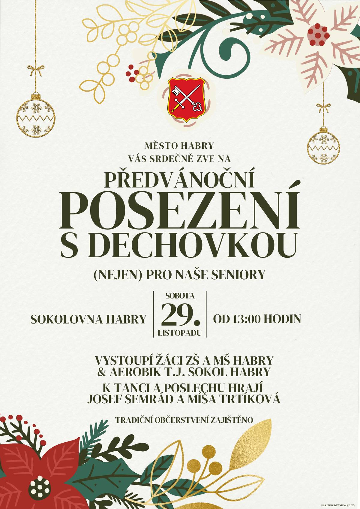 V sobotu 29.11. od 13.00 hodin se uskuteční tradiční předvánoční  posezení s dechovkou v sokolovně v Habrech.