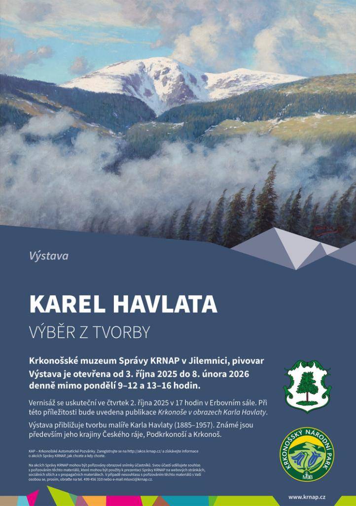 Krkonošské muzeum Správy KRNAP v Jilemnici srdečně zve na výstavu, která přibližuje tvorbu malíř Karla Havlaty (1885–1957). Známé jsou především jeho krajiny Českého ráje, Podkrkonoší a Krkonoš.