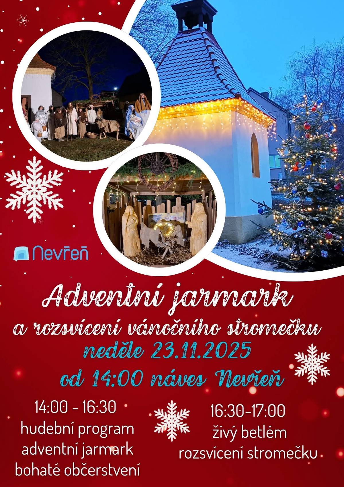 V neděli 23.11.2025 od 14 hodin vás na tradiční předadventní jarmark a na slavnostní rozsvícení vánočního stromu na nevřeňské návsi. Od 14.30 do 16.00 vystoupí vždy ve dvou vstupech kapela Michala Mana a Natálka Kelešová ze Všerub. V 16.15 nám zazpívají děti ze základní školy Chotíkov a poté kolem půl páté už zahájíme program k rozsvícení stromu - nevřeňský živý Betlém. Děkujeme všem dobrovolníkům, kteří pomáhají s přípravou akce a těšíme se na vás!