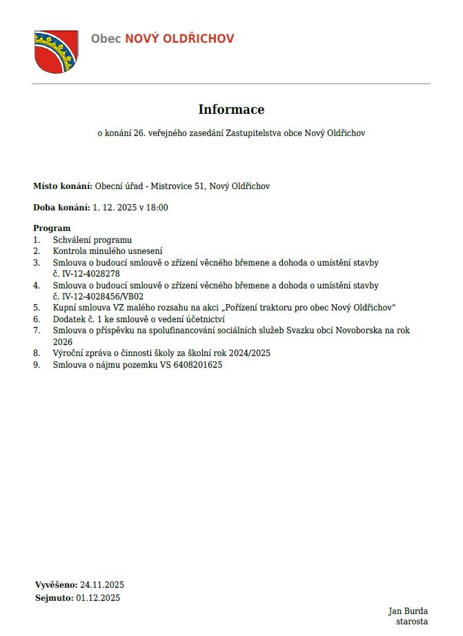 Zveme Vás na 26. zasedání zastupitelstva obce Nový Oldřichov dne 1.12.2025 v 18:00 v budově obecního úřadu.
