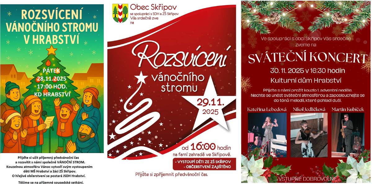 Nezapomeňte již tento týden rozsvítíme vánoční stromy ( Hrabství PÁTEK 28.11. - 17:00 hod u KD Hrabství, Skřipov SOBOTA 29.11.2025 v 16:00 na farní zahradě. A v neděli na Vás dýchne atmosféru Vánoc VÁNOČNÍ KONCERT v 16:30 v KD Hrabství. Těšíme se na Vás