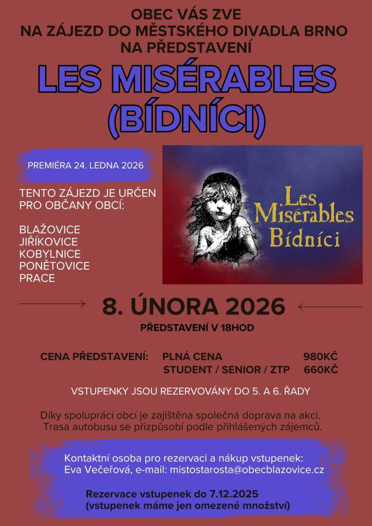 Společný zájezd do Městského divadla Brno – Les Misérables (Bídníci) dne 8.2.2026 pro občany Blažovic, Jiříkovic, Kobylnic, Prace a Ponětovic.