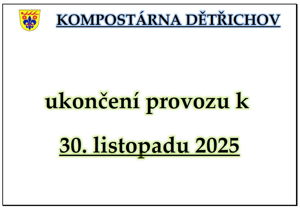 Kompostárna Dětřichov- ukončení provozu k 30. listopadu 2025