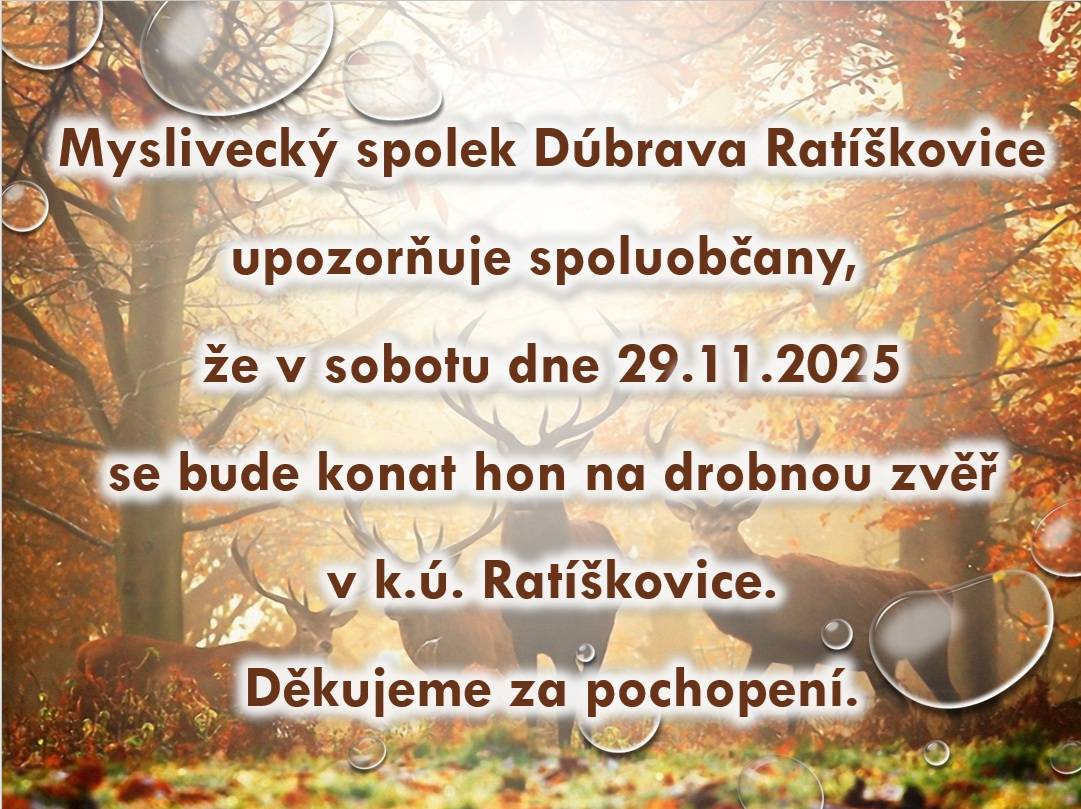 Žádáme občany, aby v tento den věnovali zvýšenou pozornost své bezpečnosti, omezili pohyb v lese a v případě průchodu lesem se viditelně označili reflexními prvky.