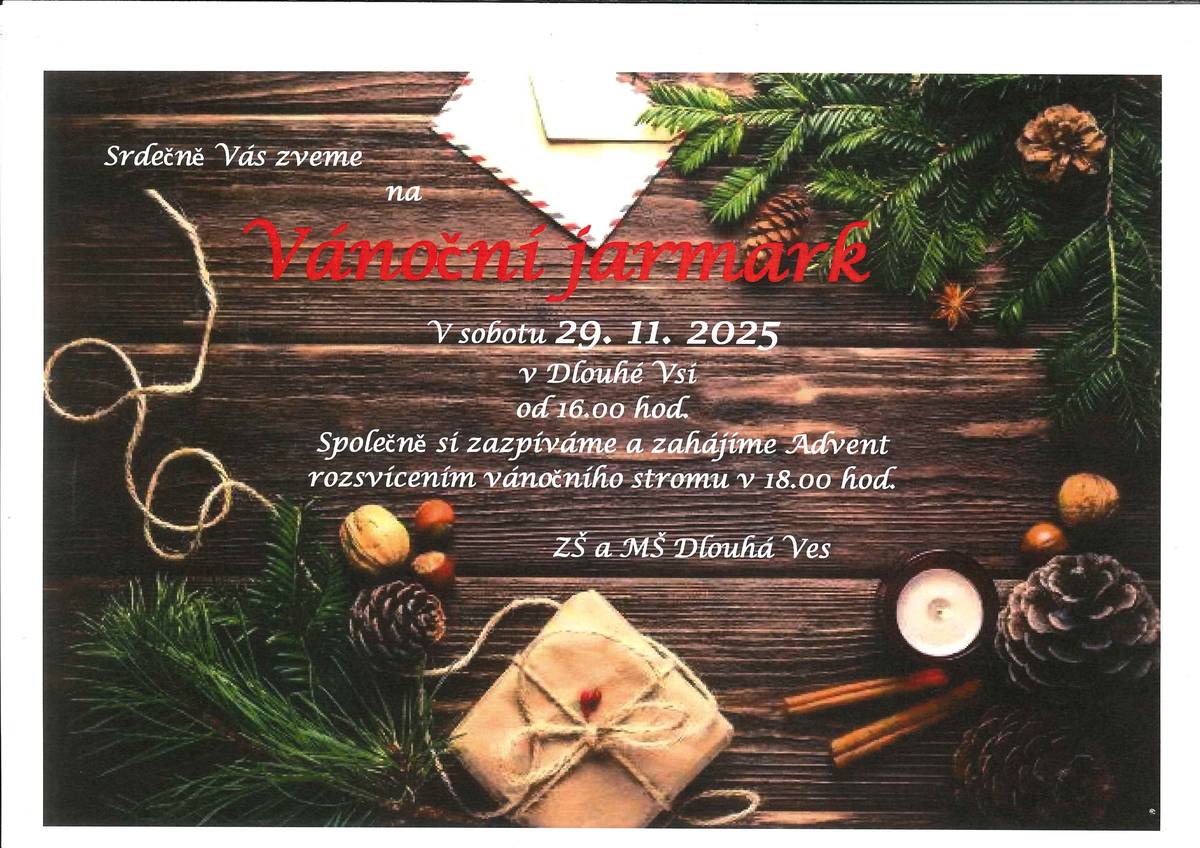 Dne 29.11.2025 v 16:30 hodin se bude konat Vánoční jarmark u hasičárny. Pak si v 18:00 hodin společně se žáky naší ZŠ a MŠ zaspíváme Vánoční koledy a rozsvítíme Vánoční stromeček. Naši hasiči si pro Vás připravili tradiční občestvení. Těšíme se na Vás, abychom spolčeně přivítali advetní čas.