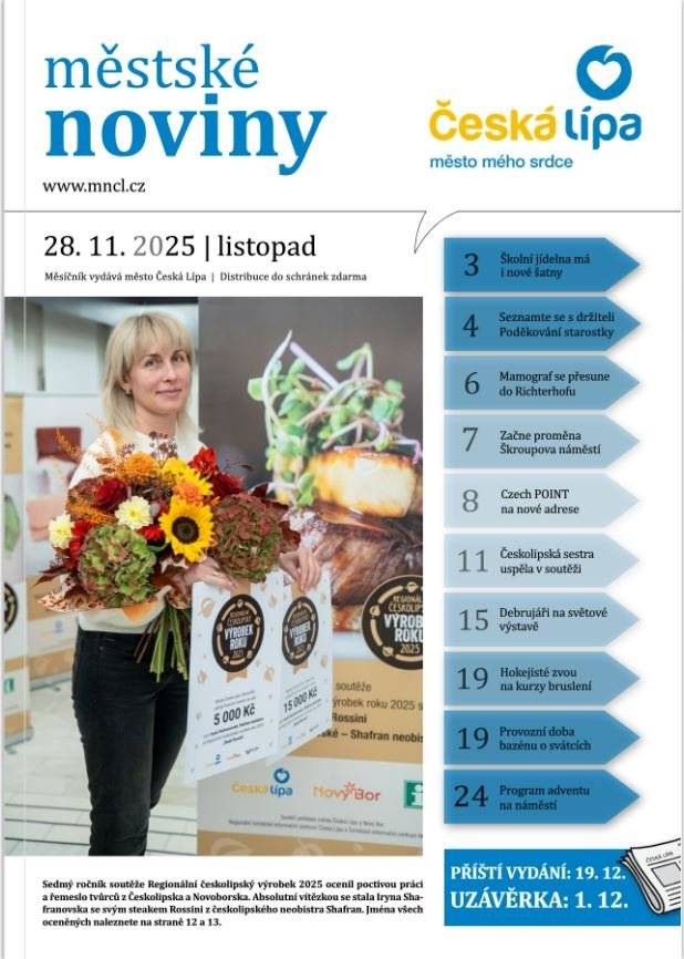 Vážení čtenáři,  v pátek 28. listopadu vyjdou listopadové Městské noviny se spoustou zajímavého čtení z dění ve městě.  V elektronické podobě si noviny můžete s předstihem přečíst zde.  Přejeme příjemné čtení.  město Česká Lípa