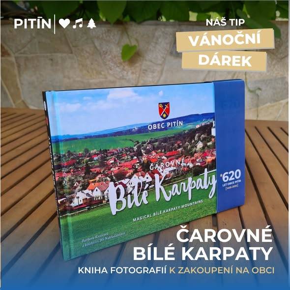 TIP NA VÁNOČNÍ DÁREK / Přemýšlíte nad hodnotným dárkem s připomínkou našeho Pitína? Kniha Čarovné Bílé Karpaty je plná poutavých fotografií z našeho milovaného pohoří, dechberoucí krajiny, kouzelných míst i krásných obcí a měst.
