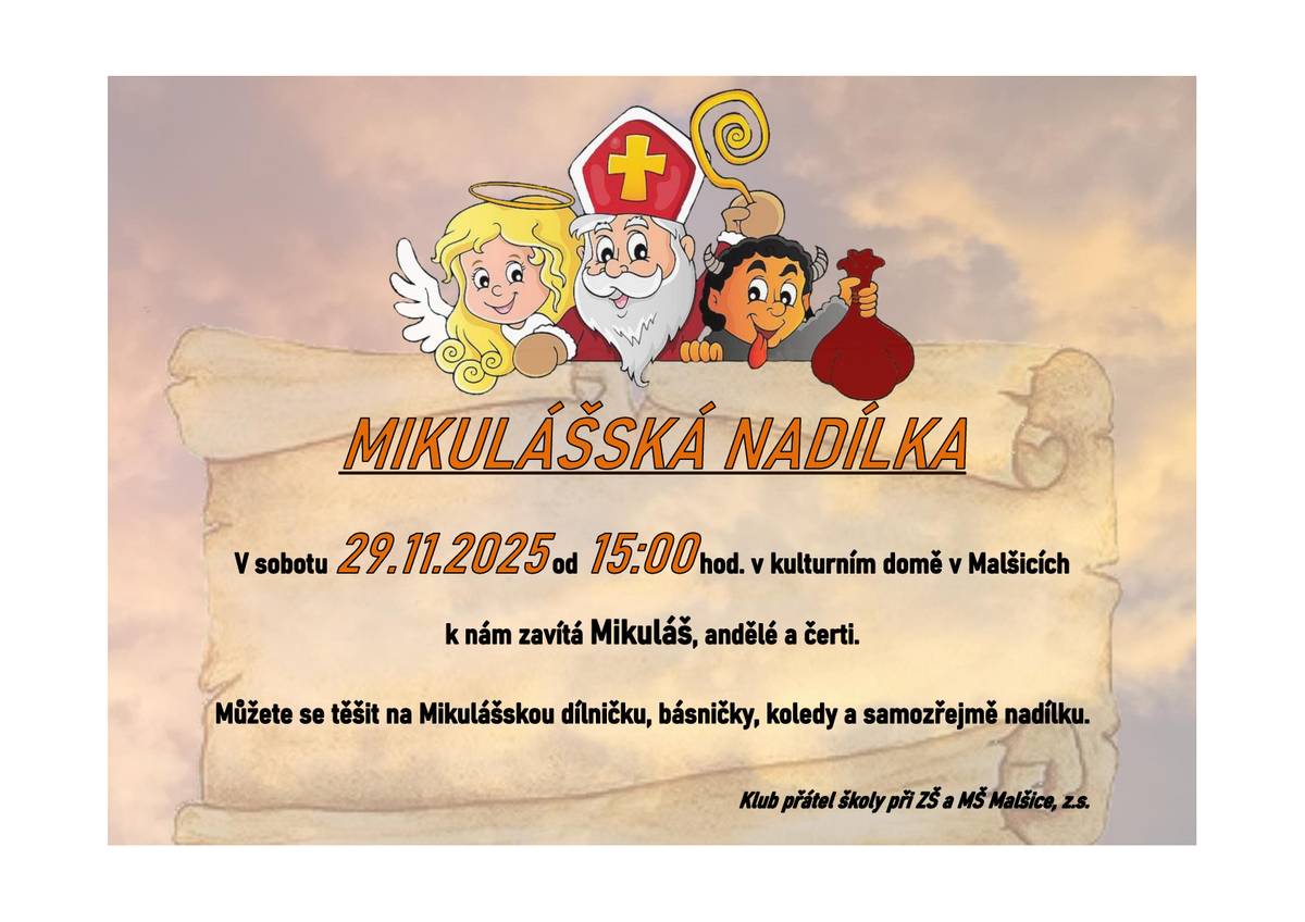 Zveme vás na Mikulášskou nadílku v sobotu 29.11.2025 od 15 hodin v KD Malšice.