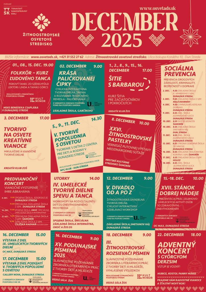 Ctení adresáti, s úctou vám posielame naše decembrové podujatia!  Tisztelt Címzettek, kérem, fogadják szeretettel decemberi programjainkat!