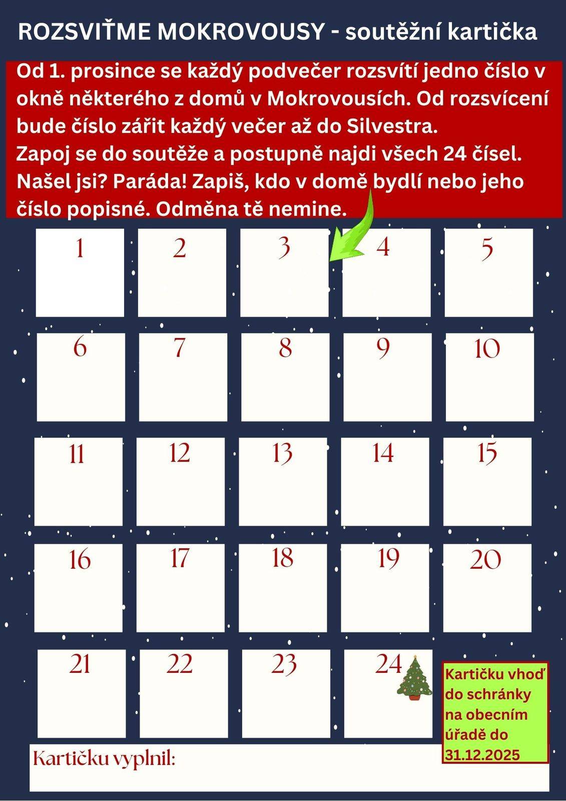 Už v pondělí 1. prosince startuje v Mokrovousích nová hra - Rozsviťme Mokrovousy.