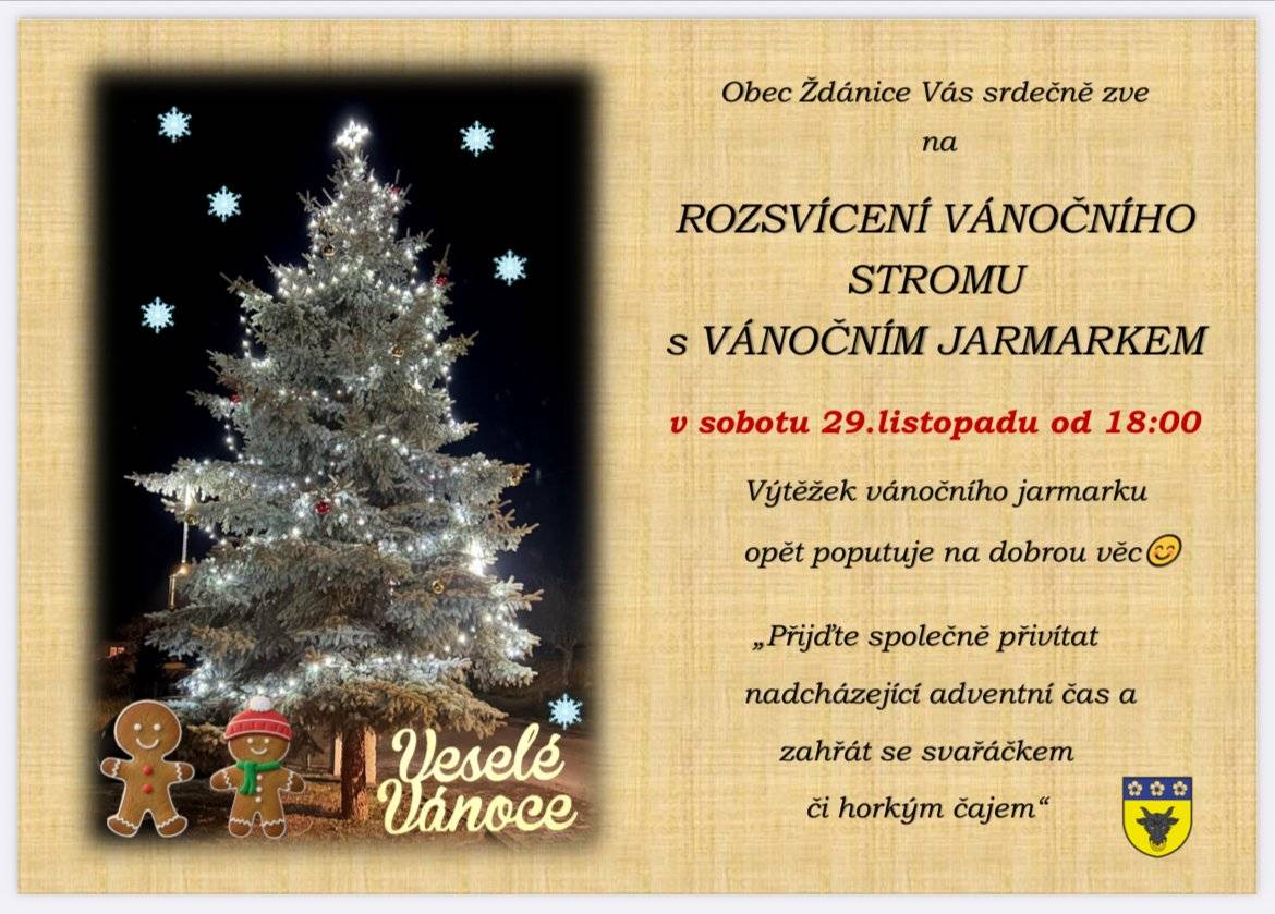 Přijměte pozvání na tradiční rozsvícení obecního vánočního stromu, které proběhne v sobotu 29.11.2025 od 18:00 hod. Součástí bude opět vánoční jarmark i něco na zahřátí. Kdo by chtěl něco upéct přímo na samotný jarmark, může své výrobky přinést ve čtvrtek 27.listopadu do klubovny v čase po 18:00 hod. nebo zavolat na: 608 481 889. Těšíme se na Vás u stromku.